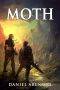 [The Moth Saga 01] • Moth